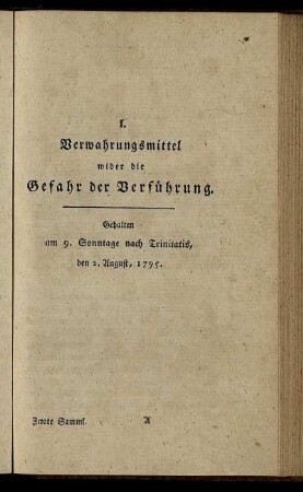 I. Verwahrungsmittel wider die Gefahr der Verführung.