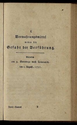 I. Verwahrungsmittel wider die Gefahr der Verführung.