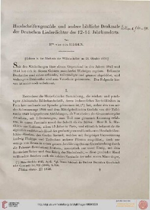 Handschriftengemälde und andere bildliche Denkmale der deutschen Liederdichter des 12. - 14. Jahrhunderts (aus: Abhandlungen der Berliner Akademie. Philos.-histor. Kl., 1850, S. 138-158)