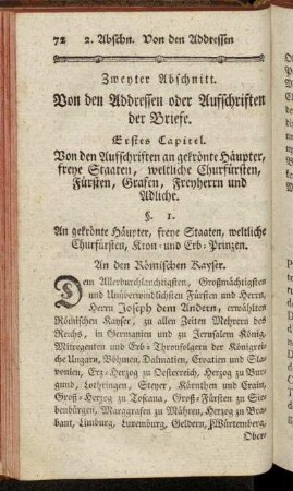 Erstes Capitel. Von den Aufschriften an gekrönte Häupter, freye Staaten, weltliche Churfürsten, Fürsten, Grafen, Freyherrn und Adliche.
