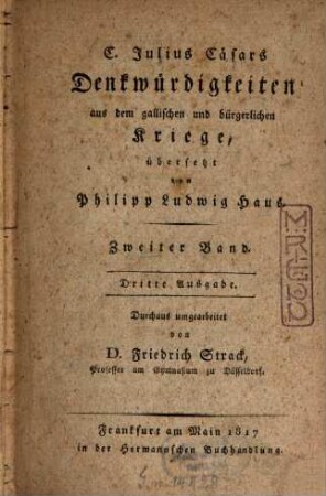 C. Iulius Caesars Denkwürdigkeiten aus dem gallischen und bürgerlichen Kriege, 2. Denkwürdigkeiten aus dem Bürgerkriege