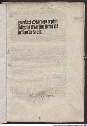 Preclari oratoris et philosophi Marsilii Ficini Libellus de Sole