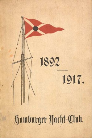 Hamburger Yacht-Club : 1892 - 1917