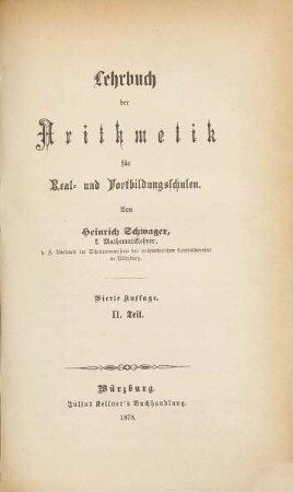 Lehrbuch der Arithmetik für Real- und Fortbildungsschulen. 2