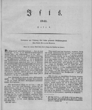 1841: Isis : encyclopädische Zeitschrift, vorzügl. für Naturgeschichte, vergleichende Anatomie u. Physiologie