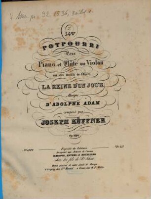 54me potpourri pour piano et flûte ou violon sur des motifs de l'opéra La reine d'un jour, musique d'Adolphe Adam : op. 294