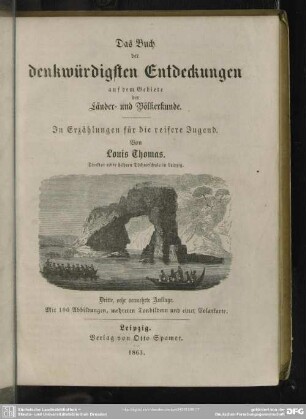 Das Buch der denkwürdigsten Entdeckungen auf dem Gebiete der Länder- und Völkerkunde : in Erzählungen f. d. reifere Jugend
