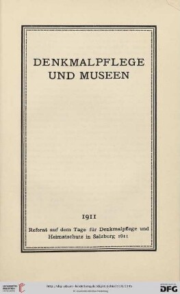 Denkmalpflege und Museen