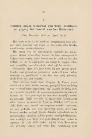 X. Politiek onder Generaal van Teijn. Blokkade en poging tot herstel van het Sultanaat (Van December 1886 tot April 1891)