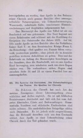 III. Die Sprache des Chronisten. Die Ueberarbeitungen des Textes. Die Quellen der Chronik.