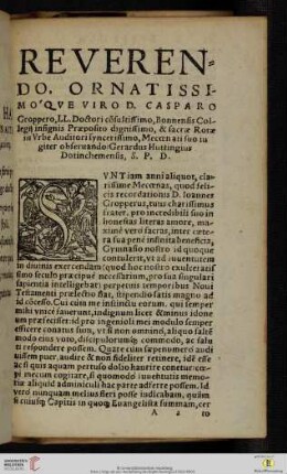 Reverendo, ornatissimoqve viro D. Casparo Groppero, LL. Doctori cõsultissimo