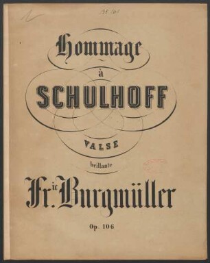 Hommage à Schulhoff : valse brillante pour le piano : op. 106