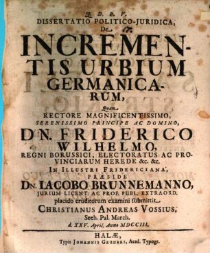 Diss. polit. iur. de incrementis urbium Germanicarum
