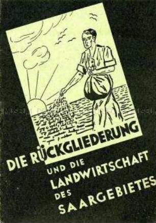 Propagandaschrift zur Saarabstimmung für die Erhaltung des Status quo