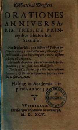 Orationes anniversariae tres, de principibus electoribus Saxoniae
