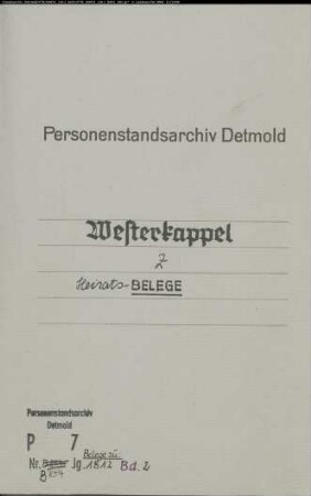 Belegakten zum Heiratsregister der Munizipalität Westerkappeln 1812, 2 Bände. (Gemeinde: Westerkappeln, Kreis Tecklenburg)