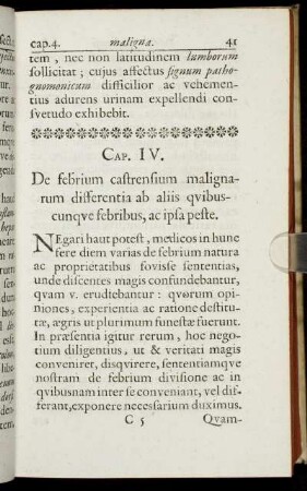 Cap. IV. De febrium castrensium malignarum differentia ab aliis quibuscunque febribus, ac ipsa peste.