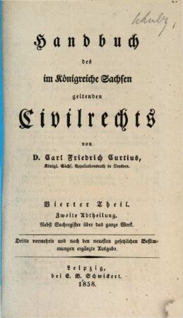 Handbuch des im Königreiche Sachsen geltenden Civilrechts. 4,2