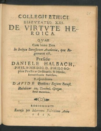 Collegii Ethici Disputatio XXI. De Virtute Heroica