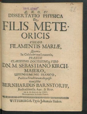 Dissertatio Physica De Filis Meteoricis Vulgo Filamentis Mariae