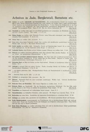 Arbeiten in Jade, Bergkristall, Bernstein etc. (Nr. 1623-1653)