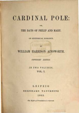 Cardinal Pole: or, The days of Philip and Mary : an historical romance, 1