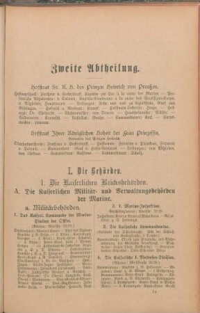 A. Die Kaiserlichen Militär- und Verwaltungsbehörden der Marine.