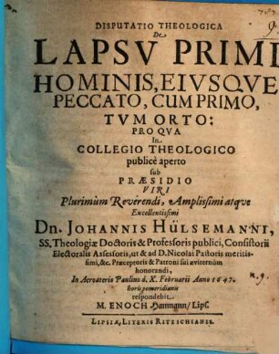 Disp. theol. de lapsu primi hominis, eiusque peccato cum primo, tum orto