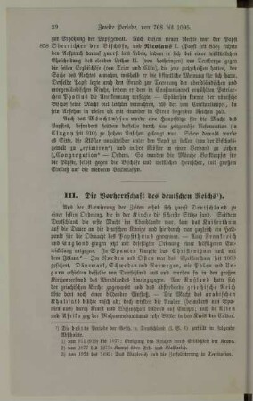 III. Die Vorherrschaft des deutschen Reichs