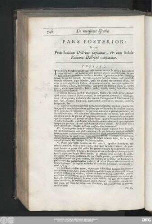 Pars Posterior : In qua Protestantium Doctrina exponitur, & cum Scholae Romanae Doctrina comparatur.