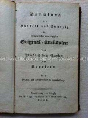 Sammlung von Anekdoten von Friedrich dem Großen und Napoleon