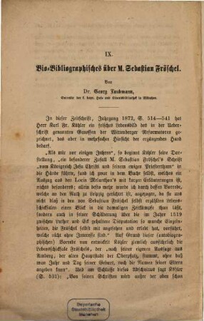 Bio-Bibliographisches über M. Sebastian Fröschel : (Aus der Zeitschrift für Historische Theologie 1873, S. 442 - 448)