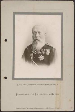 Großherzog Friedrich I. in Uniform mit Auszeichnungen, Brustporträt.