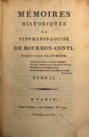 Mémoires Historiques De Stéphanie-Louise De Bourbon-Conti, 2