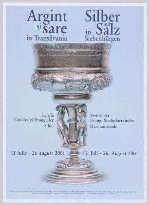"Argint sisare în Transilvania // Silber und Salz in Siebenbürgen"