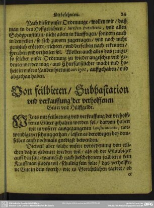 Von feilbieten, Subhastation und verkauffung der verholffenen Güter und Hülffgelde