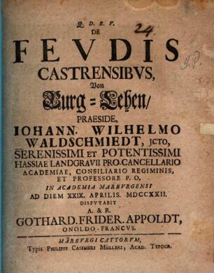 De Fevdis Castrensibvs : = Von Burg-Lehen