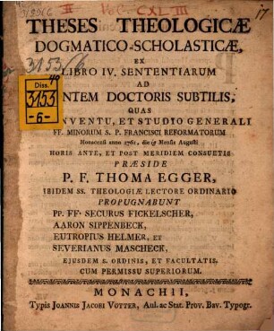Theses theologicae dogmatico-scholasticae, ex libro IV. Sententiarum : ad mentem Doctoris Subtilis
