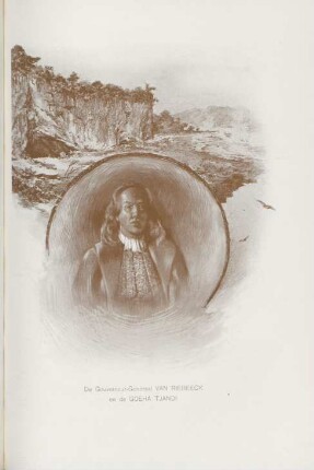 De Gouverneur-Generaal van Riebeeck en de Goeha Tjandi