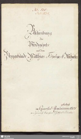 Beschreibung des Pferdegöpels auf dem Berggebäude Matthias Fdgrb. zu St. Michaelis
