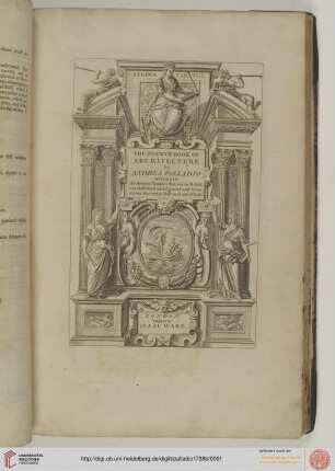 Band4: The four books of Andrea Palladio's architecture: Wherein the ancient temples that are in Rome are described and figured and some others that are in Italy and out of Italy