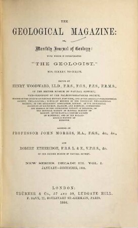 The geological magazine or monthly journal of geology. [21] = No. 235 - 246 = N.S., Decade 3, Vol. 1. 1884