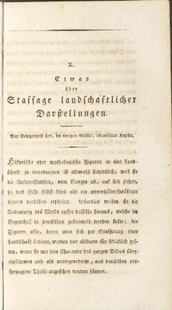 X. Etwas über Staffage landschaftlicher Darstellungen.