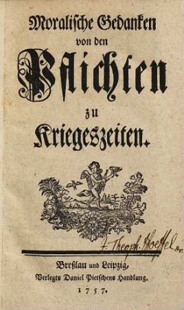 Moralische Gedanken von den Pflichten zu Kriegeszeiten