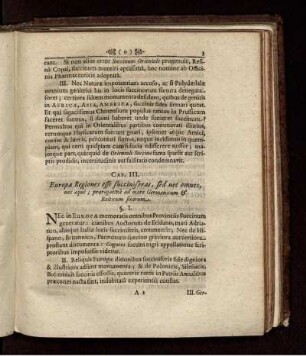 CAP. III. Europæ Regiones esse succiniferas, sed nec omnes, nec æquè; prærogativâ ad mare Germanicum & Balticum sitarum.