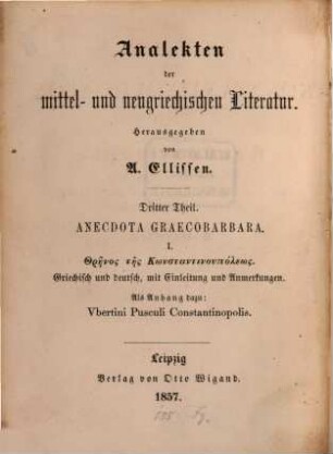 Analekten der mittel- und neugriechischen Literatur, 3. Thrēnos tēs Konstantinupoleōs : nach der Pariser Handschrift