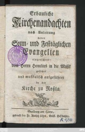 Erbauliche Kirchenandachten nach Anleitung derer Sonn- und Festtäglichen Evangelien