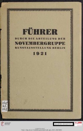 Führer durch die Abteilung der Novembergruppe : Kunstausstellung Berlin 1921