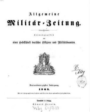 Allgemeine Militär-Zeitung. 43. 1868