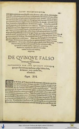 De quinque falso nominatis sacramentis ubi sacramenta non esse quinque reliqua quae pro Sacramentis hactenus vulgo habita sunt declaratur: tum qualia sint oftenditur